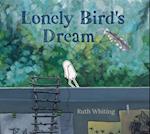 Lonely Bird's Dream