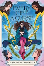 Every Gift a Curse