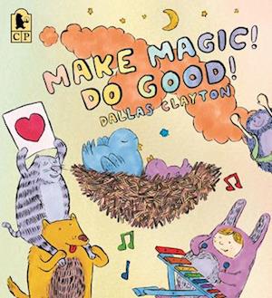 Make Magic! Do Good!