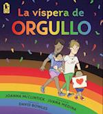 La Víspera de Orgullo