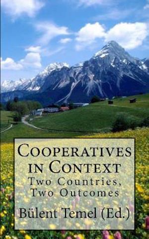 Cooperatives in Context