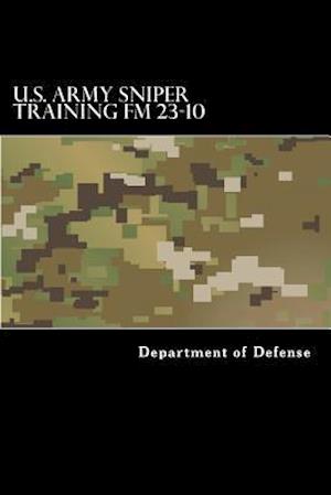 U.S. Army Sniper Training FM 23.10