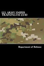 U.S. Army Sniper Training FM 23.10