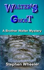 Walter's Ghost