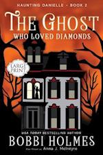 The Ghost Who Loved Diamonds