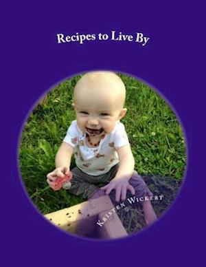 Recipes to Live by