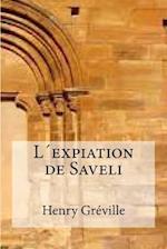 L´expiation de Saveli