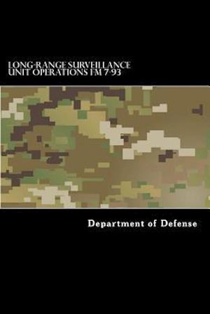 Long-Range Surveillance Unit Operations FM 7-93