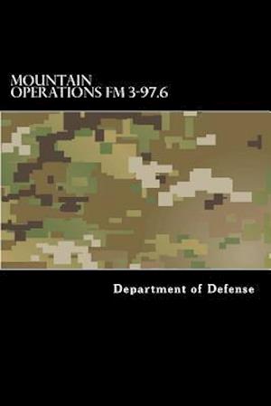 Mountain Operations FM 3-97.6