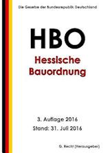 Hessische Bauordnung (HBO), 3. Auflage 2016