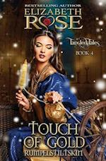 Touch of Gold: Rumpelstiltskin 