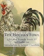 The Houdan Fowl