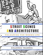 Street Scenes and Architecture - Colouring for grown-ups