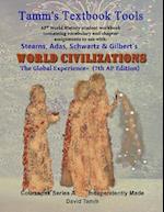 Stearn's World Civilizations 7th Edition+ Student Workbook (AP* World History)