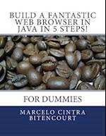 Build a Fantastic Web Browser in Java in 5 Steps!