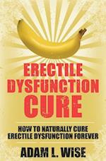 Erectile Dysfunction Cure