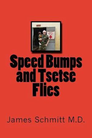 Speed Bumps and Tsetse Flies