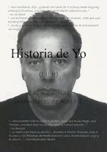 Historia de Yo ( V.I, II, III)