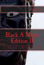 Blackamoor Edition II