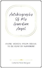 Autobiography of My Guardian Angel