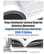 Texas Contractor License Exam for Asbestos Abatement Supplemental Review Questions 2016/17 Edition