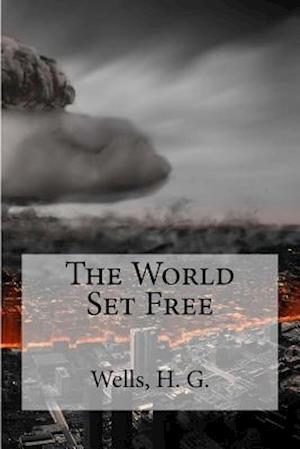 The World Set Free