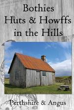 Bothies, Huts & Howffs in the Hills