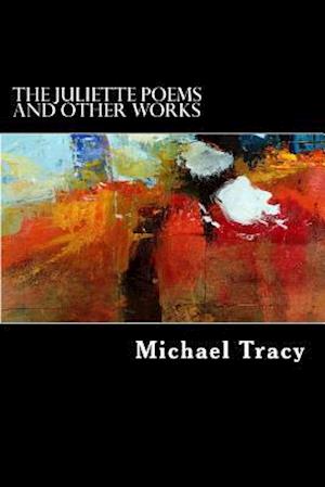 Juliette and Other Poems