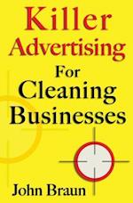Killer Advertising for Cleaning Businesses
