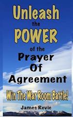 Unleash the Power of the Prayer of Agreement