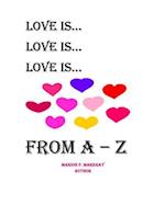 Love Is A-Z