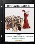 Pinocchio, the Adventures of a Marionette. Novel by