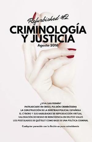 Criminología Y Justicia