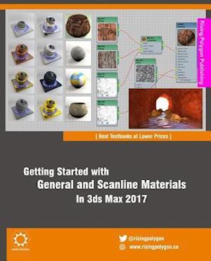 Getting Started with General and Scanline Materials in 3ds Max 2017