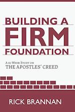 Building a Firm Foundation