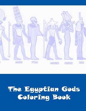 The Egyptian Gods Coloring Book