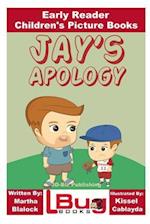 Jay's Apology - Early Reader - Children's Picture Books