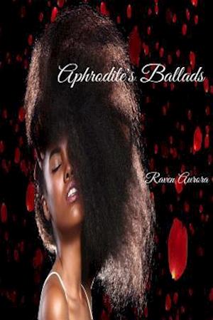 Aphrodite's Ballads