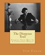 The Dionysus Trail