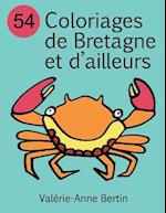 54 Coloriages de Bretagne Et d'Ailleurs