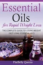 Essential Oils for Rapid Weight Loss