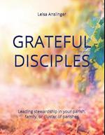 Grateful Disciples