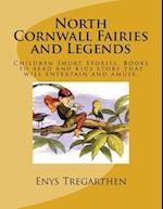 North Cornwall Fairies and Legends