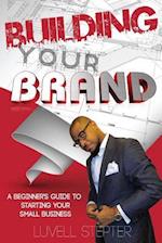 Building Your Brand