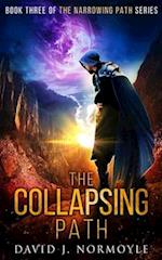 The Collapsing Path