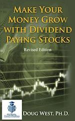 Make Your Money Grow with Dividend-Paying Stocks