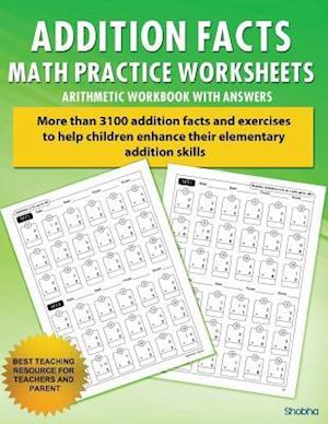 Addition Facts Math Practice Worksheet Arithmetic Workbook With Answers