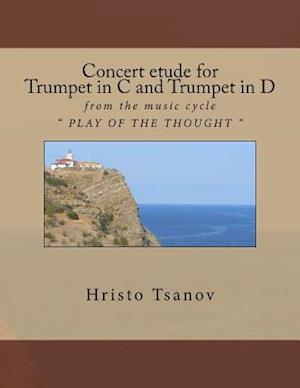 Concert Etude for Trumpet in C and Trumpet in D