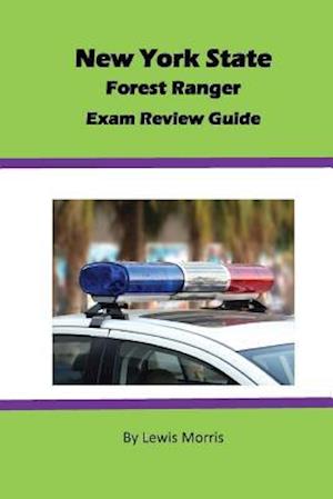 New York State Forest Ranger Exam Review Guide