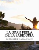 La Gran Perla de la Sabiduria